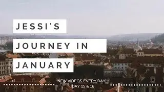 Sometimes Life Is Boring - JESSI'S JOURNEY IN JANUARY DAY 15 & 16