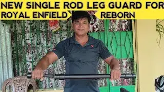 How to install single rod leg guard for bike Royal Enfield Reborn