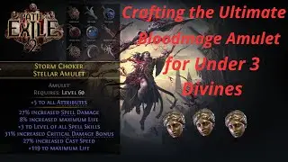 [PoE] Craft Your Best Bloodmage Amulet &ndash; Full Tutorial!