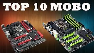 TOP 10 Best Motherboard 2017 [Gaming Editing Rendering]