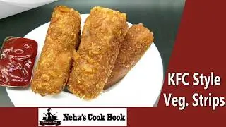 KFC style veg strips|crispy veg strips recipe|Veg finger snaks|neha's cook book