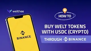 Buy Welthee Tokens with USDC Crypto Through Binance