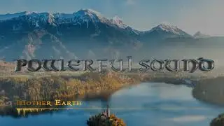Mother Earth - Powerfulsound