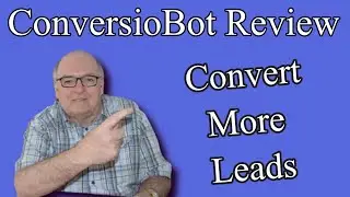 ConversioBot Review 🔥🔥ConversioBot Demo and Walkthrough🔥🔥 Build Your Own Chatbots