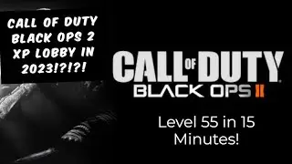 Лобби опыта Call of Duty Black Ops 2 в 2023 году!?!?! (Xbox)