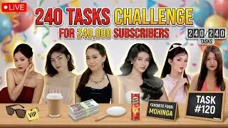 240 tasks challenge with our girls 💗💯✨