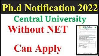 Ph.d Notification 2022 | Govt Phd university | phd admission 2021 | phd entrance exam