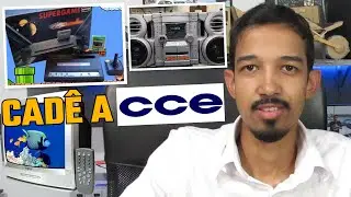 O que aconteceu com a CCE? Hist&oacute;ria Completa! BRODIG