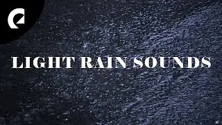 1 Hour of Light Rain Sounds for Focus, Relaxing and Sleep 🌧️ Epidemic Ambience