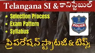 Telangana SI & Constable 2025 Exam Pattern & Preparation Strategy | TS Police Recruitment Full Guide