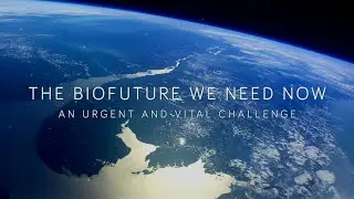The Biofuture We Need