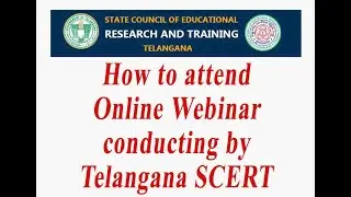 How to attend TS SCERT live webinar and Watch Completed webinar videos