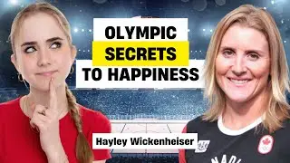 Handle Pressure Like an Olympian: Hayley Wickenheiser