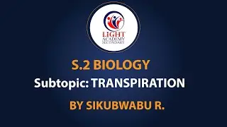 Light Academy SS - S.2 BIOLOGY