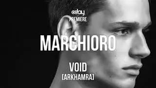 PREMIERE: Marchioro - Void (Original Mix) [ARKHAMRA]