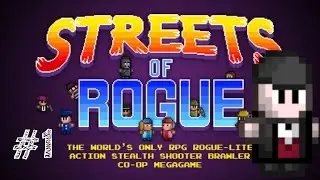 Streets of Rogue - Vampire campaign BIG QUEST #1