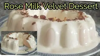 Rose Milk Velvet Dessert Recipe Burfee Dessert Recipe Faluda Dessert Recipe