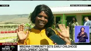 Mbizana community gets Early Childhood Development Centre