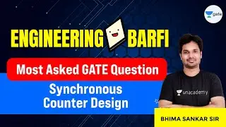 Synchronous Counter Design | Most Asked GATE Question | Engineering Barfi
