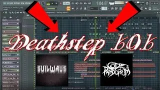 DEATHSTEP 101 | HOW TO MAKE HEAVY DEATHSTEP LIKE EVILWAVE/CODE PANDORUM