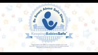 Keeping Babies Safe - Safe Sleep Habits