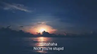 Haha nick you stupid English song