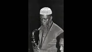 Pharoah Sanders quintet - Shukuru / Live Paris - 1985
