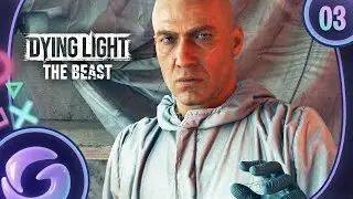 DYING LIGHT THE BEAST FR #3 : Exp&eacute;rience dangereuse !