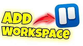 how to add workspace in trello
