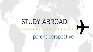 Study abroad parent perspective