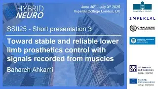 Toward stable and reliable lower limb prosthetics control with EMG - Bahareh Ahkami - SSII25 short 3