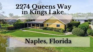 2274 Queens way in Naples Florida is for sale in Kings Lake!