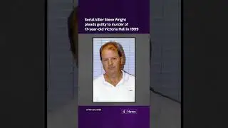 Serial killer Steve Wright pleads guilty to murder of 17-year-old Victoria Hall in 1999