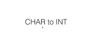 [CwC] CHAR to INT em C