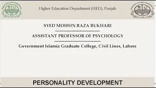 Topic 17: Life Skills/Personality Development by Syed Mohsin Raza Bukhari