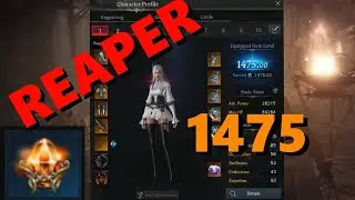 [Lost Ark] Reaper 1475 Day One!