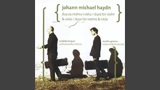 Johan Michael Haydn: Duo U C-Duru, Mh 335: Adagio