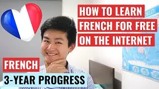 How To Learn French For Free on the Internet, Free French Resources online that I use [FRENCH VIDEO]