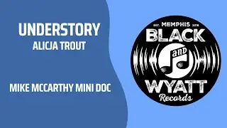 UNDERSTORY with Alicja Trout - mini documentary by Mike McCarthy