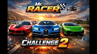 Mr Racer/ Car Racing/ Challenge 02/ HD 60Fps/ Fun Games