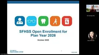 SFHSS Open Enrollment Introduction for Plan Year 2026