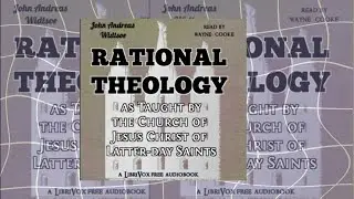 Rational Theology By John Andreas Widtsoe