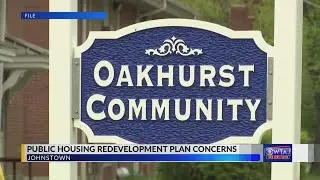 Burns seeking answers about Johnstown housing redevelopment plan