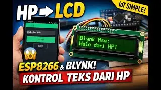 ESP8266 + Blynk = LCD Pintar 📟 | Project IoT Kampus