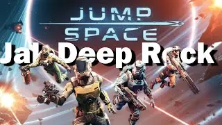 Jak Deep Rock Ale W Kosmosie - Jump Space (#1)