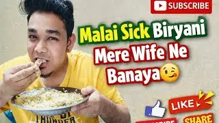 Malai Sikh Biryani 😍 | Mere Wife Ne Banayi Special Biryani | Home Cooking Vlog