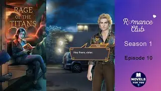 RAGE OF THE TITANS - Season 1 Episode 10 / Romance Club