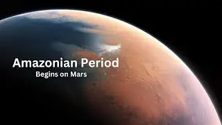 Amazonian Period Begins on Mars: From Volcanic Decline to Dust Storms and Frozen Polar Ice Caps