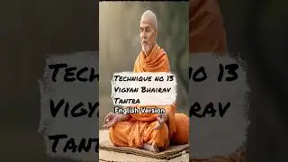 Technique 13 &ndash; Peacock Tail & Five Senses | Vigyan Bhairav Tantra by Shiva | Mystical Rahasya |