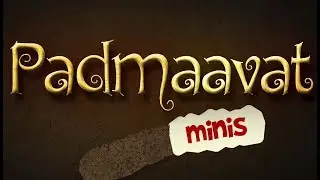 Padmavati (Padmaavat) Spoof Motion Poster - Shudh Desi Minis || Shudh Desi Endings